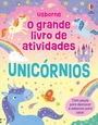 Unicórnios: O grande livro de atividades