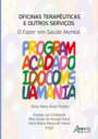 Oficinas Terapêuticas e Outros Serviços