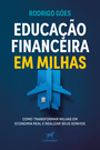 Educação financeira em milhas
