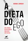 A dieta do ego