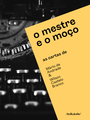O mestre e o moço