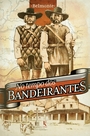 No tempo dos bandeirantes