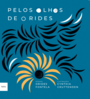 Pelos olhos de Orides