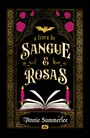 O livro de sangue e rosas
