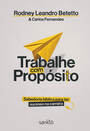 Trabalhe com Propósito