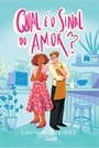 Qual é o sinal do amor?
