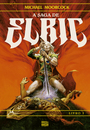 A Saga de Elric – Livro 1 (de 3) | Reimpressão
