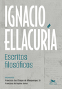 Ignacio Ellacuría - Escritos Filosóficos