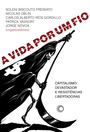 A Vida Por Um Fio
