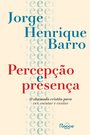 Percepção e presença