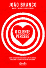 O cliente percebe