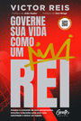 Governe sua vida como um rei