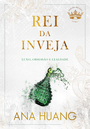 Rei da Inveja (Reis do pecado - Livro 5)