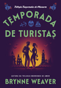 Temporada de turistas (Temporadas de Massacre - Livro 1)