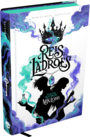 Reis & Ladrões: Alquimia Roubada