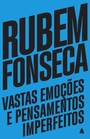 Vastas emoções e pensamentos imperfeitos