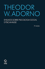 Ensaios sobre psicologia social e psicanálise - 2ª edição
