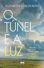 O túnel e a luz