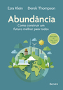 Abundância: Como Construir um Futuro Melhor para Todos