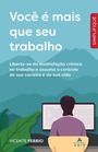 Você é mais que seu trabalho