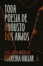 Toda poesia de Augusto dos Anjos