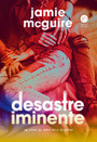 Desastre iminente (Vol. 2 Belo desastre)