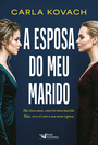 A esposa do meu marido