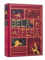 A Bela e a Fera – Edição de luxo ilustrada e com elementos interativos do estúdio MinaLima