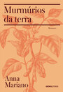 Murmúrios da terra