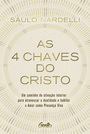 As 4 chaves do Cristo
