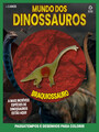 Mundo dos Dinossauros - Braquiossauro