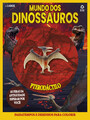 Mundo dos Dinossauros - Pterodáctilo