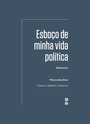 Esboço de minha vida política