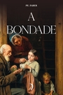A bondade