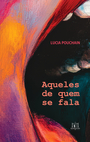 Aqueles de quem se fala