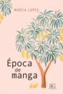 Época de manga