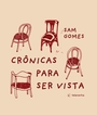 Crônicas para ser vista
