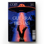 A guerra das bichas