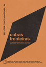 História Contemporânea 4: Outras fronteiras – Lutas de libertação nacional e Guerra Fria