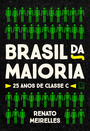 Brasil da maioria