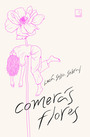 Comerás flores