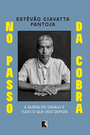 No passo da cobra