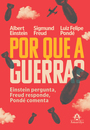 Por que a guerra?