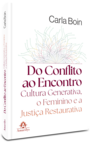 Do conflito ao encontro