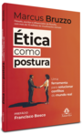 Ética como postura