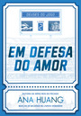 Em defesa do amor (Deuses do Jogo - Livro 2)