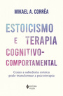 Estoicismo e terapia cognitivo comportamental
