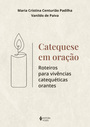 Catequese em oração