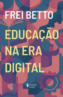Educação na era digital