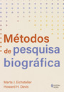 Métodos de pesquisa biográfica